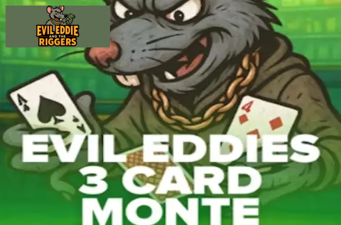 Evil Eddie's 3 Card Monte